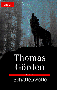 G&ouml;rden:
Schattenw&ouml;lfe