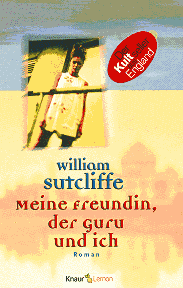 sutcliffe: freundin, gurtu und ich