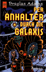 Douglas Adams: Per Anhalter ...