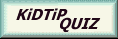 KiDTiP-Quiz