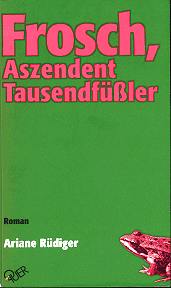 Ariane R&uuml;diger: Frosch, Aszendent Tausendf&uuml;&szlig;ler