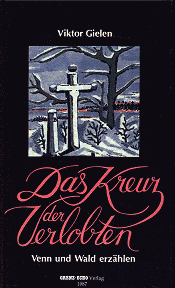 Gielen: Kreuz der
Verlobten