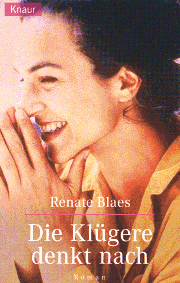 Blaes: Die K&uuml;gere denkt nach