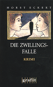 Eckert: Zwillingsfalle