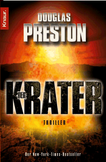 Douglas Preston: Der Krater