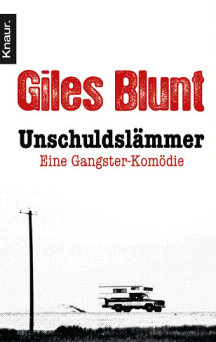 Giles Blunt: Unschuldsl&auml;mmer
