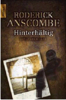 Roderick Anscombe: Hinterh&auml;ltig