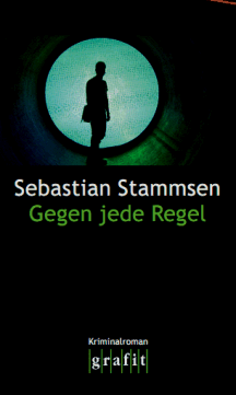 Sebastian Stammsen: Gegen jede Regel