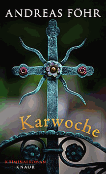 Andreas Föhr: Karwoche