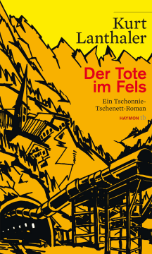 Kurt Lanthaler: Der Tote im Fels