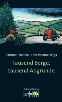 Tausend Berge, tausend Abgr&uuml;nde