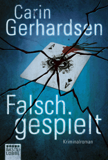 Carin Gerhardsen: Falsch gespielt