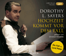 Dorothy Leigh Sayers: Hochzeit kommt vor dem Fall
