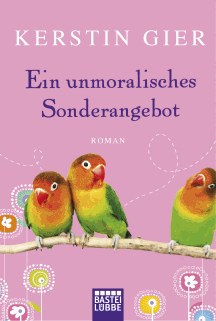 Kerstin Gier: Ein unmoralisches Sonderangebot