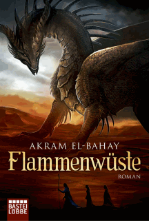 Akram El-Bahay: Flammenw&uuml;ste