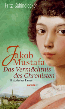 Fritz Schindlecker: Jakob Mustafa