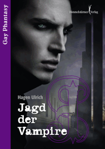 Hagen Ulrich: Jagd der Vampire