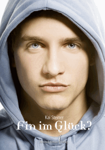 Kai Steiner: Fin im Gl&uuml;ck?