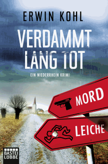 Erwin Kohl: Verdammt lang tot