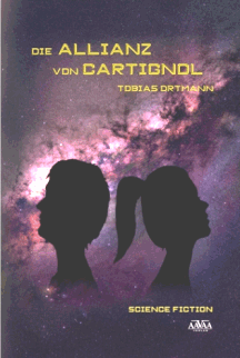 Tobias Ortmann: Die Allianz von Cartignol