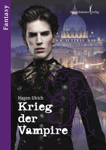 Hagen Ulrich: Krieg der Vampire