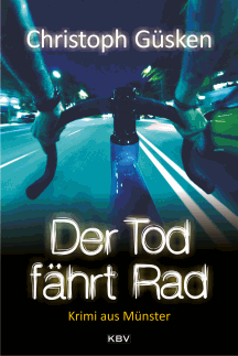 Christoph G&uuml;sken: Der Tod f&auml;hrt Rad