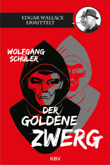 Wolfgang Sch&uuml;ler: Der goldene Zwerg