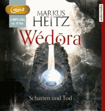 Markus Heitz: W&eacute;dora 2 - Schatten und Tod