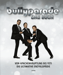 Michael Bully Herbig & Michael Scholten: bullyparade - Das Buch