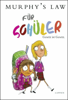 Axel Fr&ouml;hlich: Murphy's Law f&uuml;r SCH&Uuml;LER