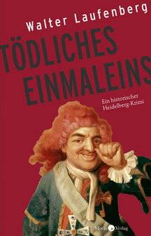 Walter Laufenberg: T&ouml;dliches Einmaleins