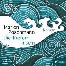 Marion Poschmann: Die Kieferninseln
