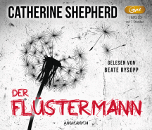 Catherine Shepherd: Der Fl&uuml;stermann