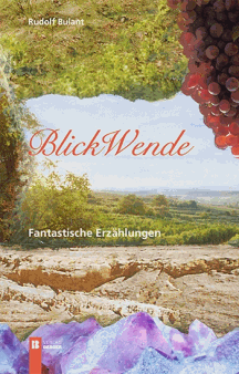 Rudolf Bulant: BlickWende