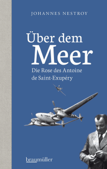 Johannes Nestroy: &Uuml;ber dem Meer