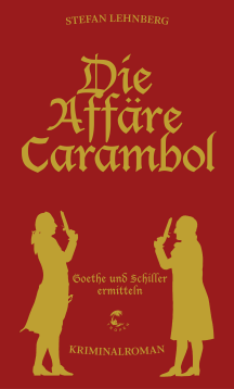 Stefan Lehnberg: Die Aff&auml;re Carambol