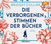 Bridget Collins: Die verborgenen Stimmen der B&uuml;cher