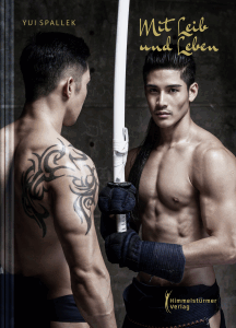 Yui Spallek: Mit Leib und Leben