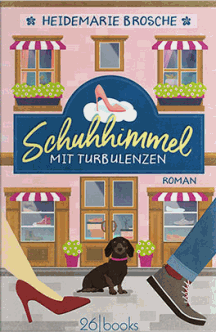 Heidemarie Brosche: Schuhhimmel mit Turbulenzen