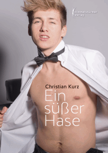 Christian Kurz: Ein s&uuml;&szlig;er Hase