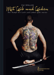 Yui Spallek: Mit Leib und Leiden