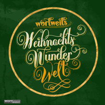 wortweit-Verlag: wortweits WeihnachtsWunderWelt 2
