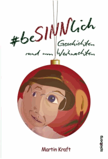 Martin Kraft: beSINNlich