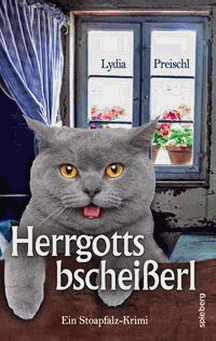 Lydia Preischl: Herrgottsbschei&szlig;erl