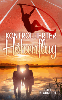 Tove Blaustedt: Kontrollierter H&ouml;henflug