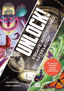 Jason Ward & Cyril Demaegd: Unlock! Escape Adventures R&auml;tselbuch
