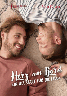 Peter F&ouml;rster: Herz am Fjord