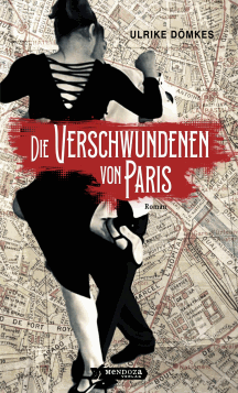 Ulrike D&ouml;mkes: Die Verschwundenen von Paris7