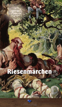 Erik Schreiber: Riesenm&auml;rchen