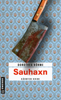 Dorothea B&ouml;hme: Sauhaxn Neuausgabe